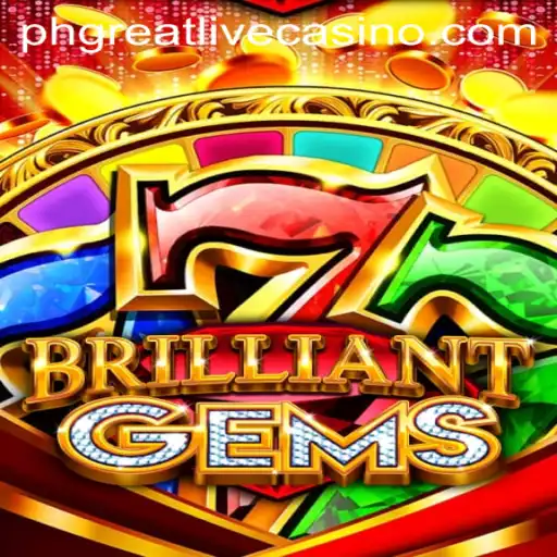 Discover the Thrills of BrilliantGems: A Deep Dive into the Game and How It Connects to Current Trends