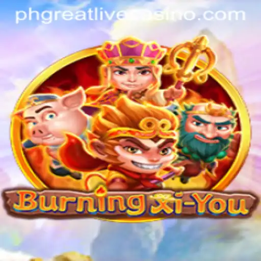 Exploring the Mystical World of BurningXiYou: A New Adventure Awaits
