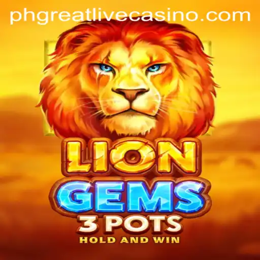 LionGems3pots: A New Gaming Adventure Taking the World by Storm